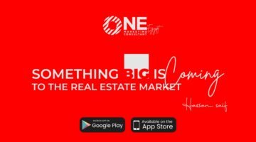 شركة " ONE Egypt Marketing Consultant" تستعد لإطلاق منتج جديد يستهدف دعم السوق العقاري
