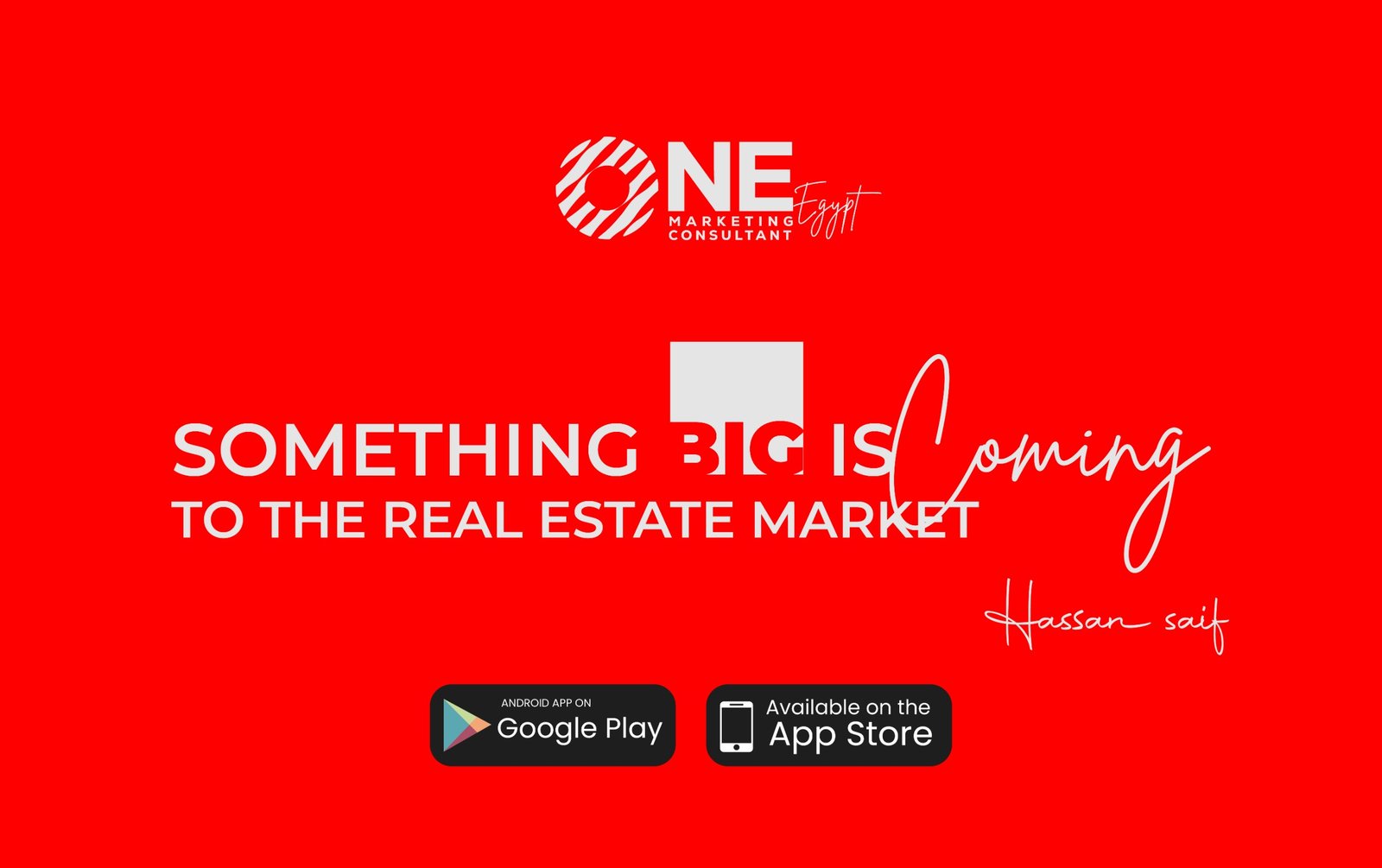 شركة ” ONE Egypt Marketing Consultant” تستعد لإطلاق منتج جديد يستهدف دعم السوق العقاري